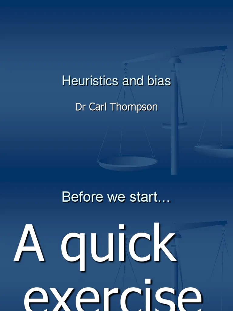 Heuristics And Bias | PDF | Representativeness Heuristic | Heuristics In Judgment And Decision ...