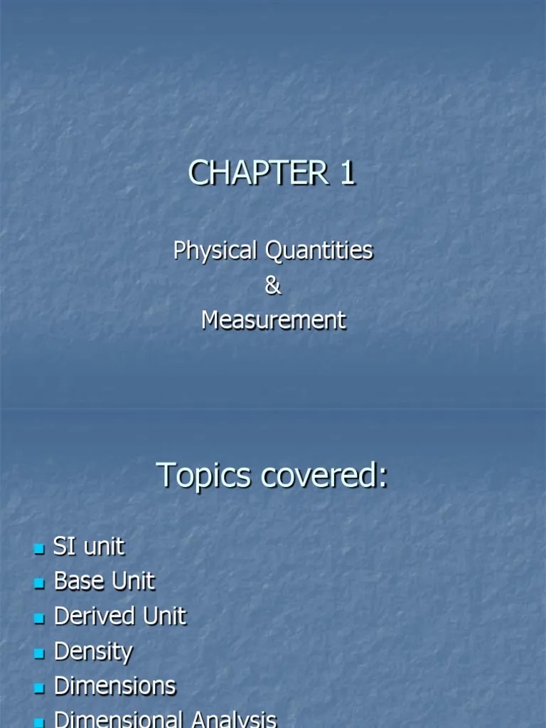 Chapter 1 - Physical Quantities & Measurements | PDF | International System Of Units | Kilogram