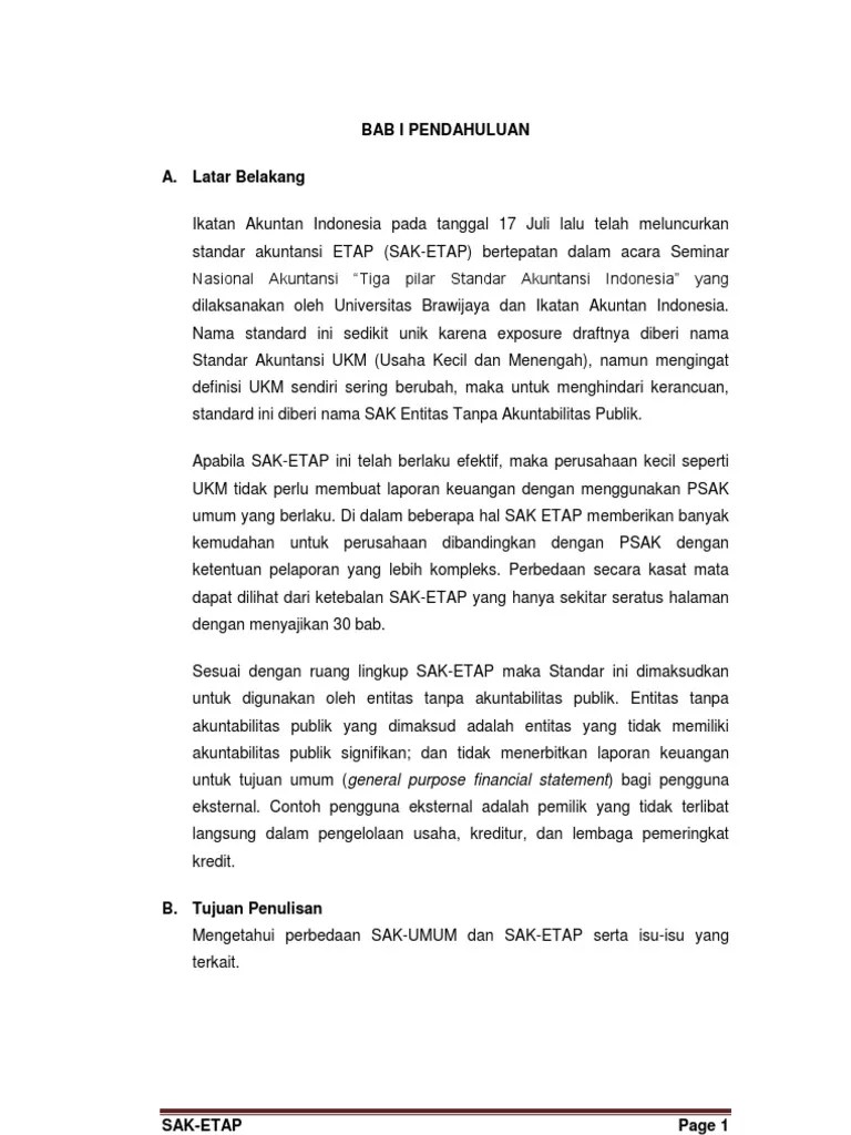 Menurut sak etap (iai:2009, h2, par.2.1) adapun tujuan dari laporan. Contoh Laporan Keuangan Sak Etap Seputar Laporan