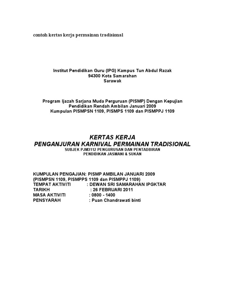 Kertas kerja ini dikemukakan dengan . Contoh Kertas Kerja Permainan Tradisional Pdf