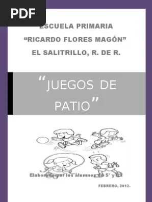 Instructivos De Juegos De Patio - Breviario De Juegos Tradicionales Pasos Para Elaborar Un Juego De Patio