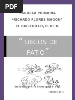 En otras palabras, lo importante es participar. Juegos De Patio 2012 Pdf Pelota Ocio