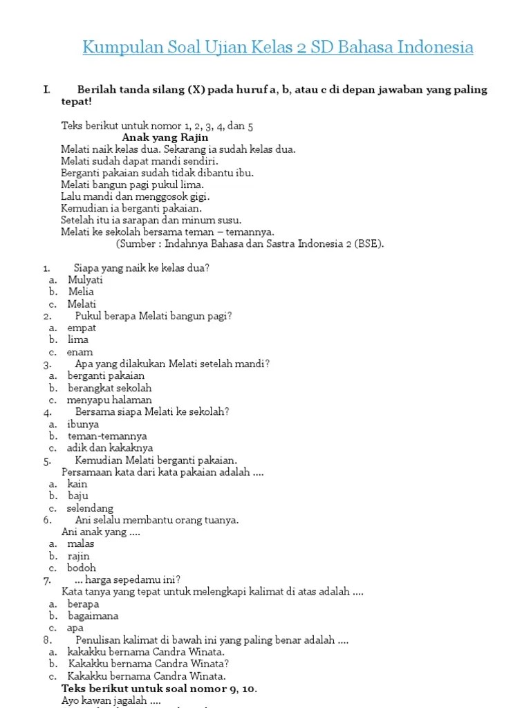 Makalah materi soal bahasa indonesia kelas 9 diterangkan mulai dari pelajaran sd, smp, atau sma min, mts, ma dan smk lengkap dengan contoh . Contoh Soal Cerita Bahasa Indonesia Kelas 3 Sd Berbagi Contoh Soal