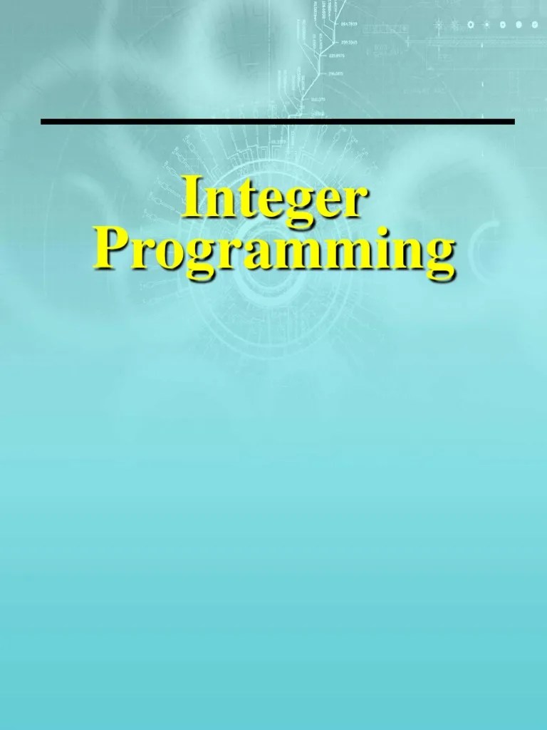 Integer Programing | PDF | Linear Programming | Mathematical And ...
