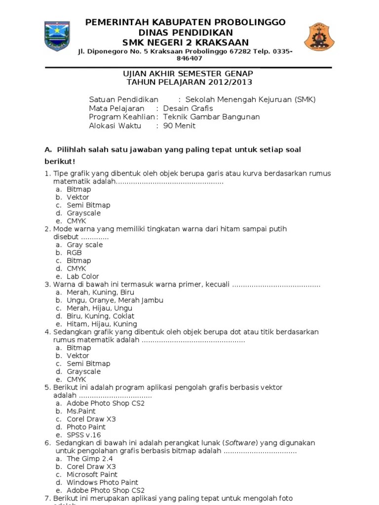 Download buku dasar desain grafis kelas 10 kurikulum 2013. Soal Desain Grafis 2012 2013