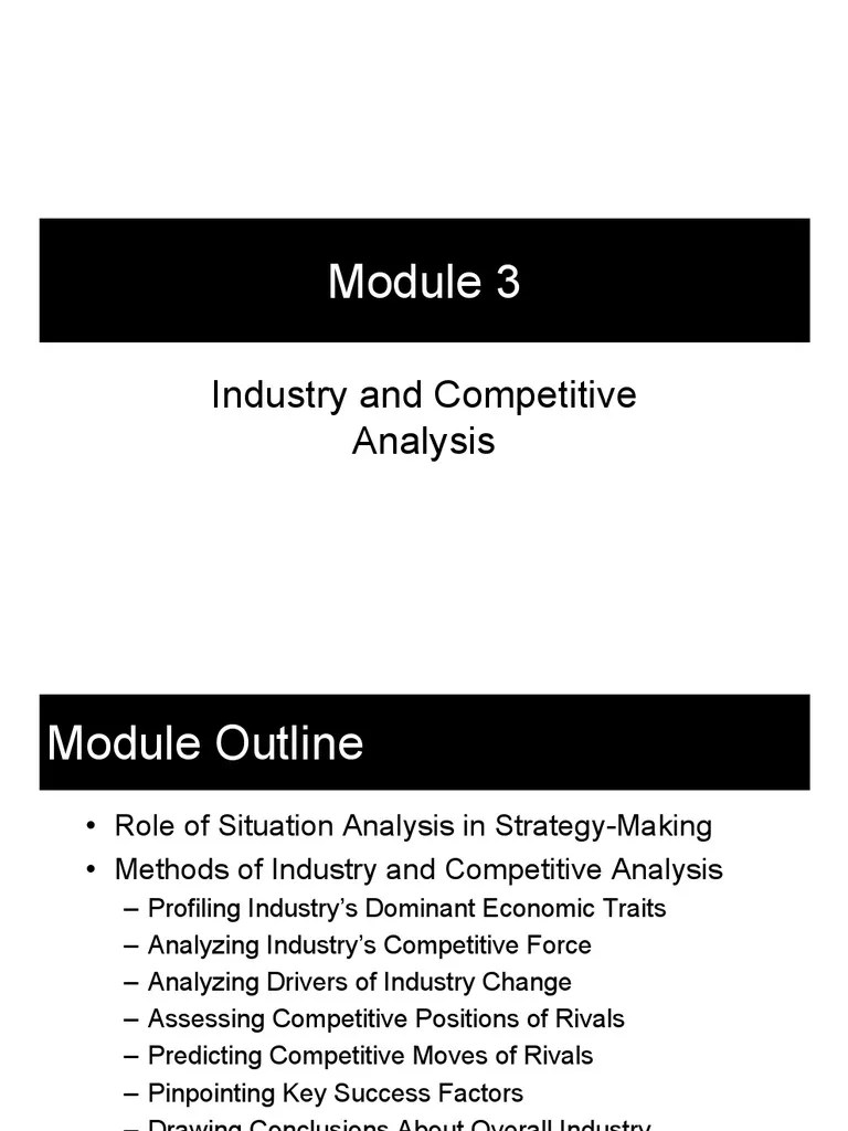 Module 3 - Industry And Competitive Analysis | PDF | Competition | Strategic Management