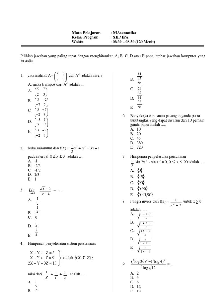 Soal Matriks Kelas 11 Sma Ma 2021 Dan Kunci Jawabannya View SOAL-STATISTIK-DAN-PEMBAHASAN-UNTUK-SMA-KELAS-XIdoc from MATHEMATIC mathematic at State University of Medan.