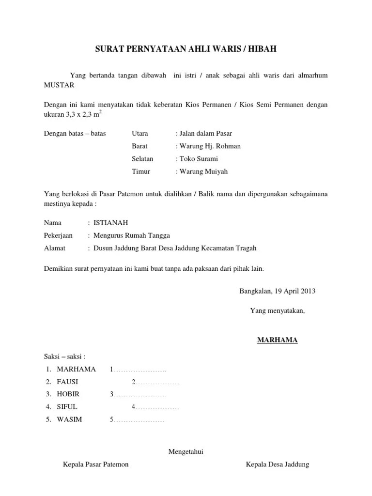 Surat keterangan waris adalah suatu bentuk pembuktian dari ahli waris tentang kebenaran bahwa orang yang tepat dan berhak mewaris dari pewaris, . Surat Pernyataan Ahli Waris Pdf