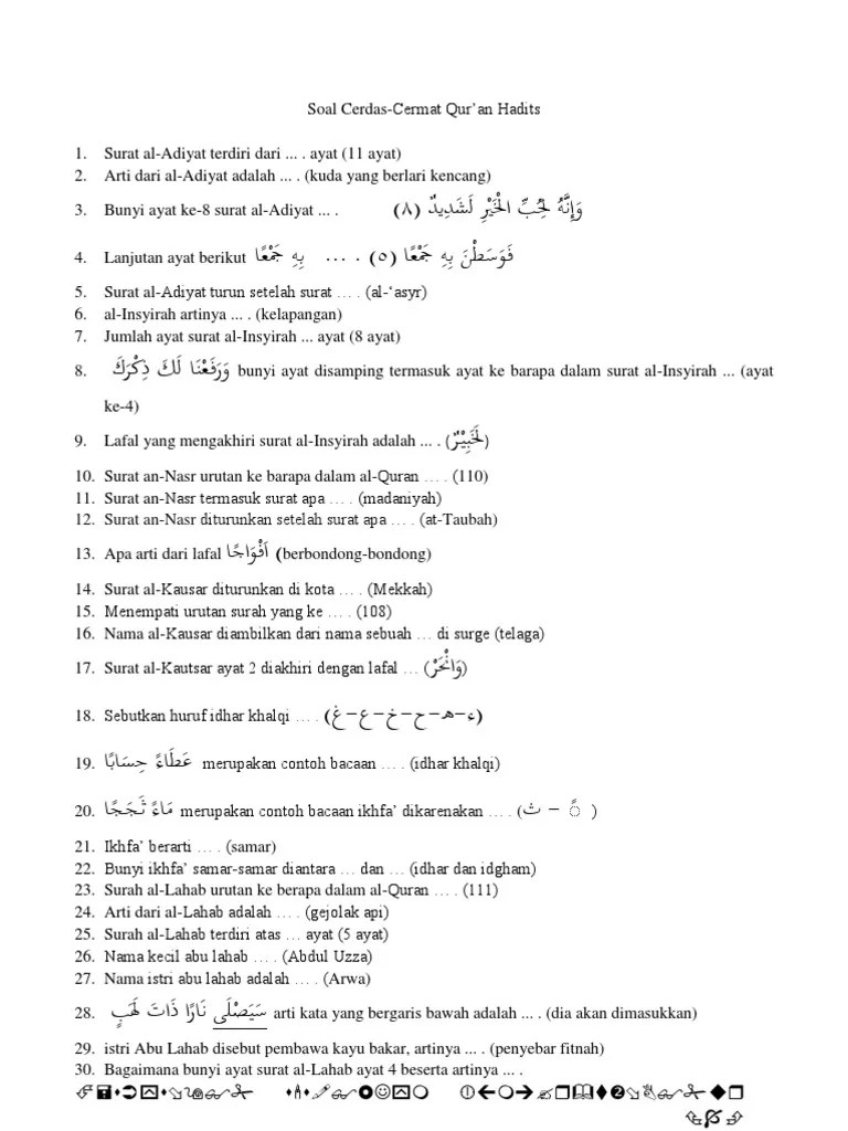 Itu semua perlu kita ketahui agar jika suatu saat ini yg bertanya tentang berapa surat dalam alquran, kita bisa dengan mudah menjawabnya. Soal Cerdas Cermat Depag Pdf