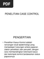 Penelitian case control merupakan penelitian jenis analitik observasional yang dilakukan dengan cara membandingkan Pengertian Case Control Pdf