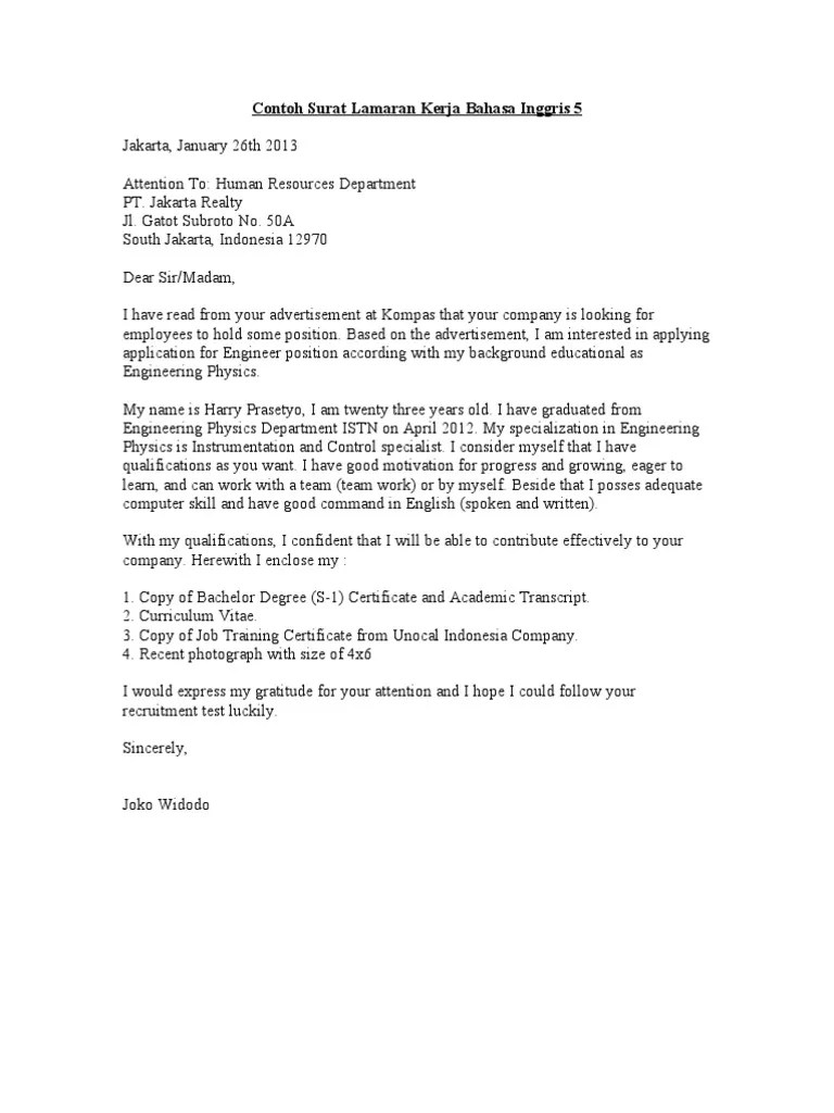Untuk para pencari kerja, contoh surat lamaran kerja bahasa inggris menjadi satu kunci agar bisa lolos pada tahap selanjutnya sampai mendapat posisi di sebuah perusahaan. Contoh Surat Lamaran Kerja Bahasa Inggris 5.doc