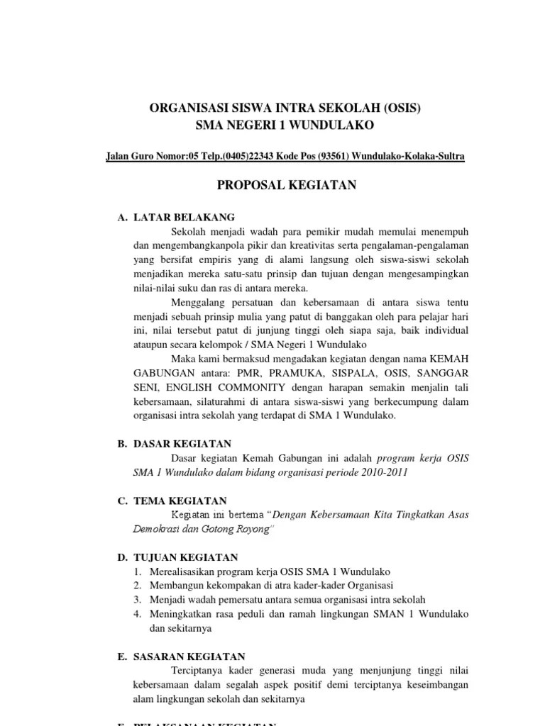 Majelis perwakilan kelas mpk organisasi siswa intra sekolah osis smk teknologi mandiri jalan raksaguna no. Proposal Kegiatan Sekolahdocx