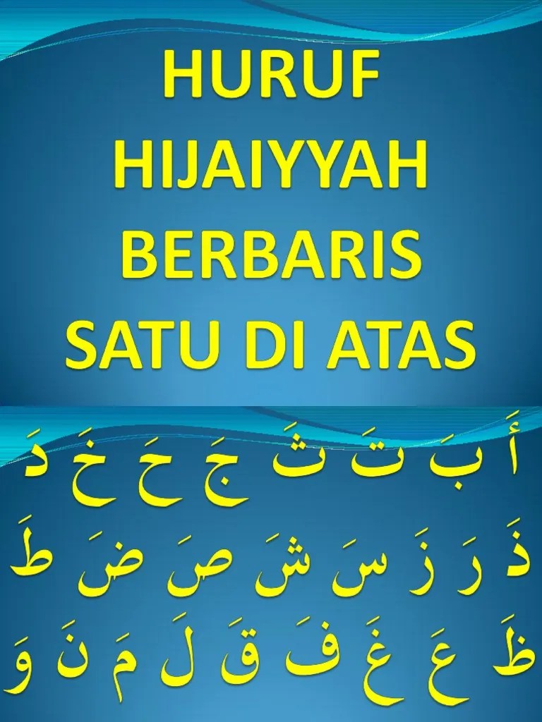 Huruf hijaiyyah tunggal berbaris (atas/ bawah/ depan) pecahkan belon. Huruf Hijaiyyah Berbaris Satu Di Atas Pdf