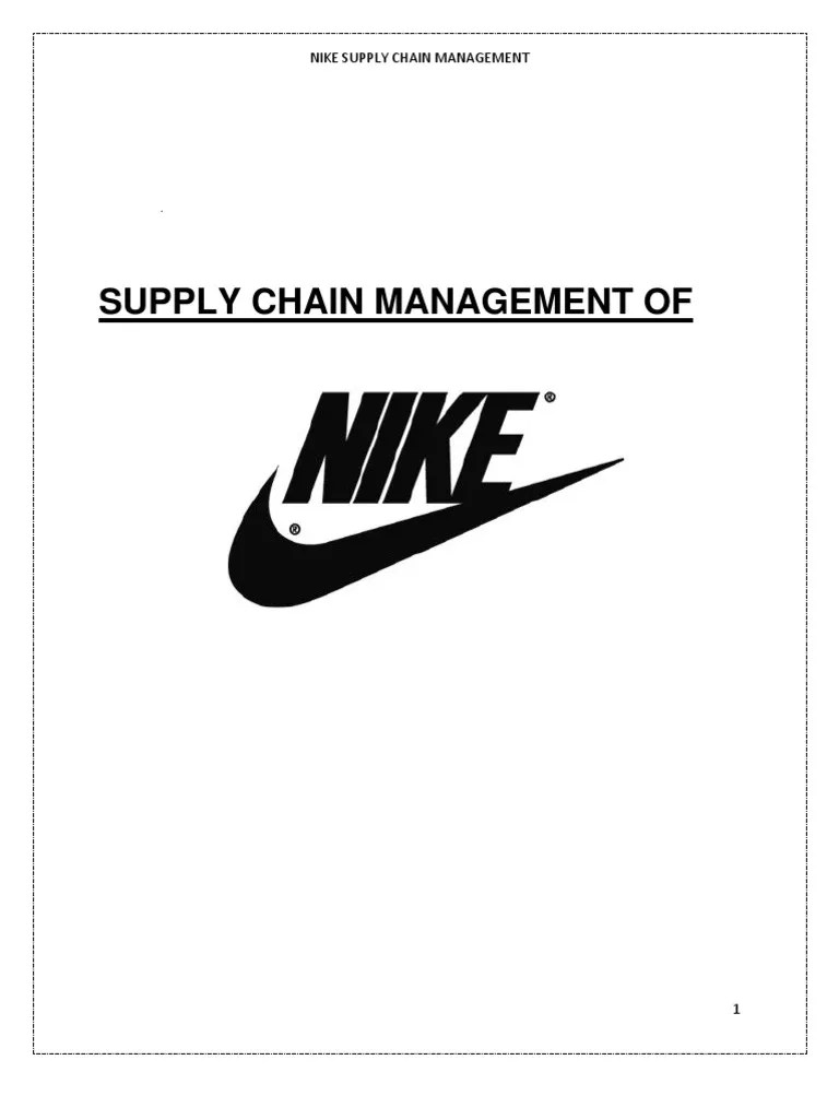 Nike | PDF | Supply Chain Management | Supply Chain