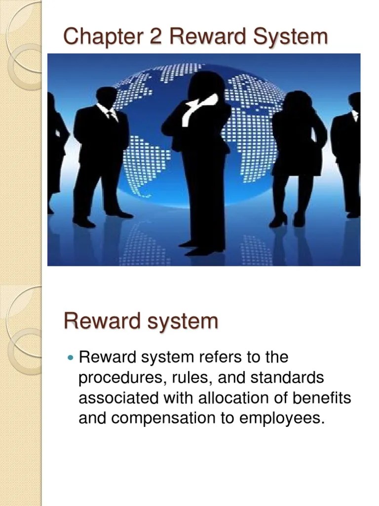 Reward System | PDF | Compensation And Benefits | Employment