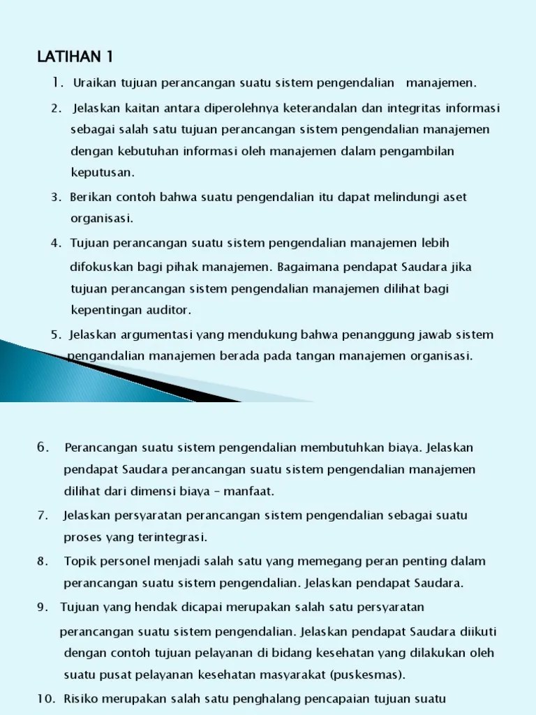Efektivitas, sistem pengendalian manajemen, motivasi, kinerja perusahaan. Soal Kasus Sistem Pengendalian Internal