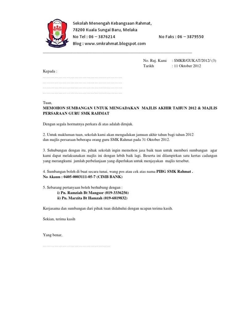 Surat rahim sejak kebelakangan ini mulai berubah dan mula menentang kemewahan yang menjadi matlamat ayahnya. Surat Memohon Sumbangan Pdf