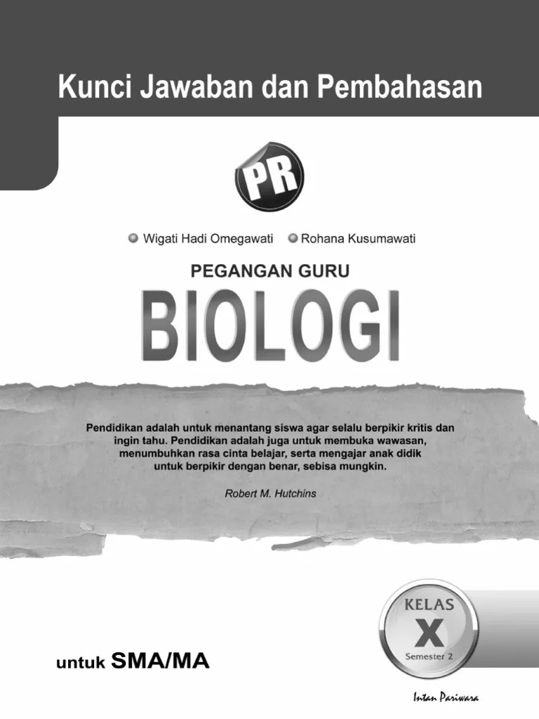 Saat ini saya berprofesi sebagai guru biologi disebuah sekolah . Kunci Jawaban Biologi Kelas 10 Irnaningtyas Ulangan Semester 2 Masnurul
