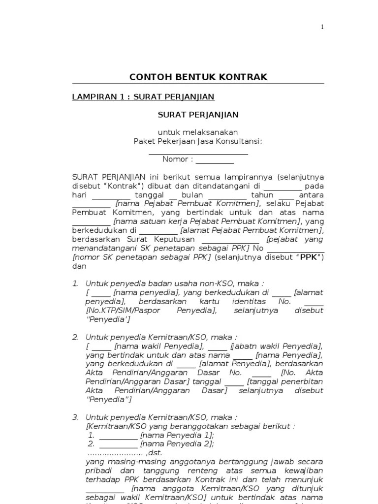 Kontrak adalah perjanjian tertulis antara ppk dengan penyedia jasa atau pelaksana swakelola . Contoh Adendum Surat Perjanjian Pengadaan Barang Contoh Surat
