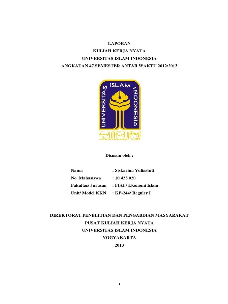 Contoh laporan lengkap laporan kkn. Laporan Kkn Individu Unit 244 Siska Pdf