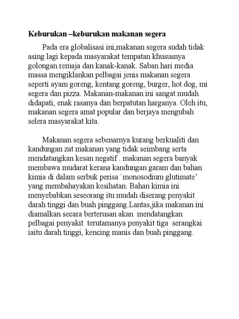 Pengambilan makanan segera secara tidak terkawal akan mendatangkan pelbagai kesan buruk. Keburukan Makanan Segera Pdf