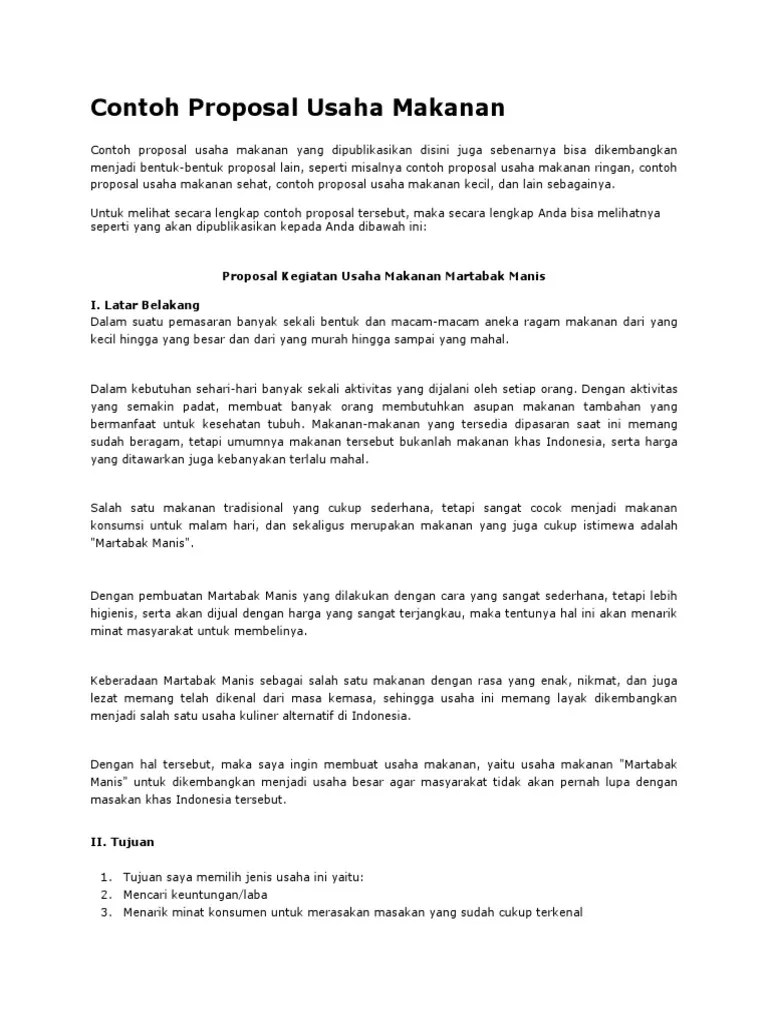 Usaha ini saya namakan bakwan hungaria karena sebelumnya ada makanan yang sejenis bakwan di hungaria yang dinamakan strapacska yang terbuat dari potongan kentang. Contoh Laporan Usaha Makanan Pdf Nusagates