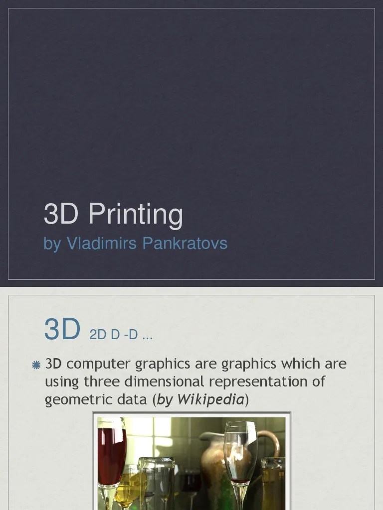 3D Printing(PPT) | 3 D Printing | Technology