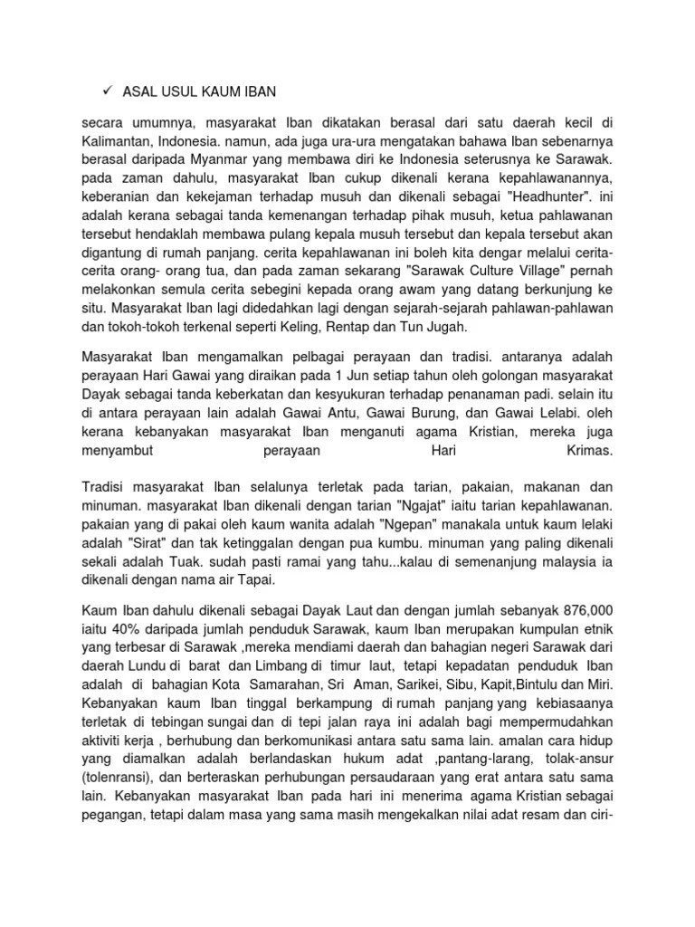 Salah satu keunikan budaya kaum iban ialah pakaian tradisional suku kaum iban. Asal Usul Kaum Iban Pdf