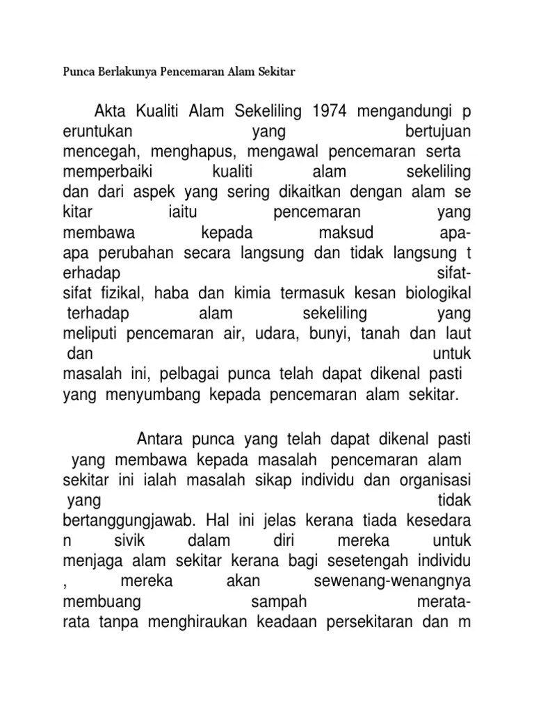 Contoh terbaik karangan alam sekitar, maksud jenis punca pencemaran, kepentingan, langkah memelihara dan mengatasi untuk spm / stpm. Punca Berlakunya Pencemaran Alam Sekitar Pdf