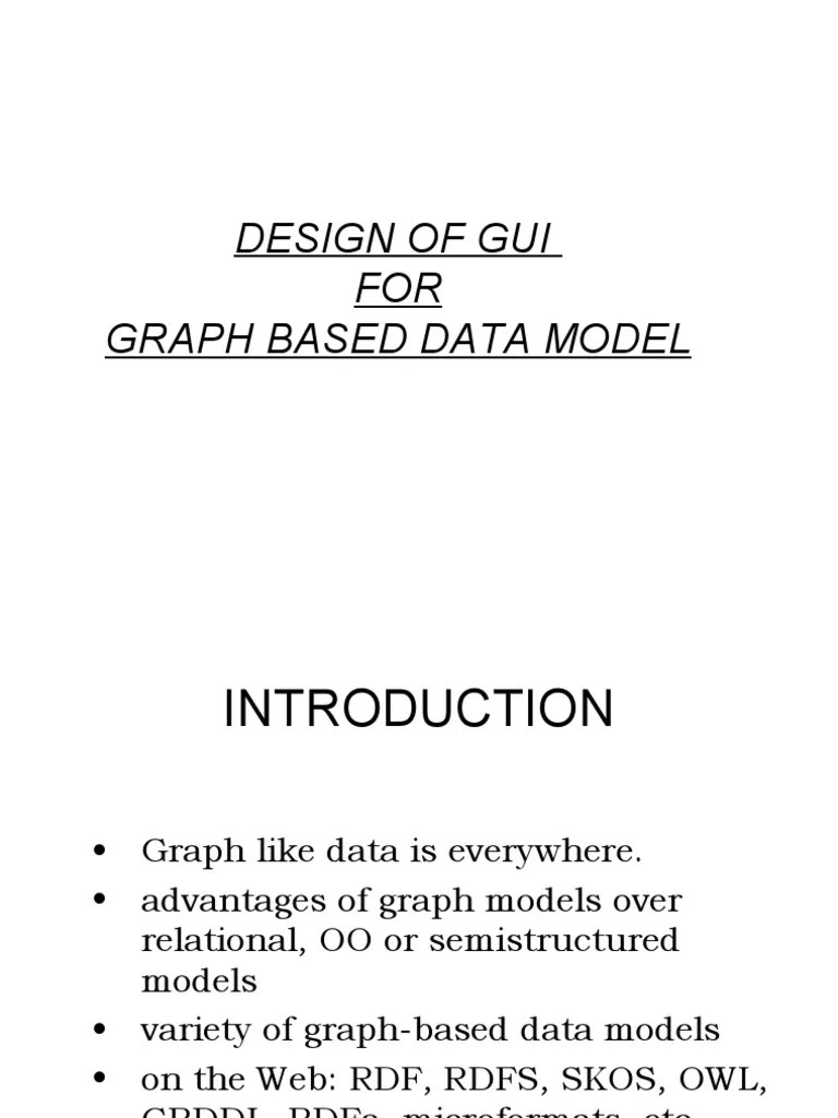 Design Of Gui FOR Graph Based Data Model | PDF | Data Model ...