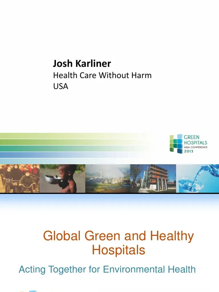 Green Hospitals - Josh Karliner - HCWH PDF | PDF | Public Health | Environmentalism