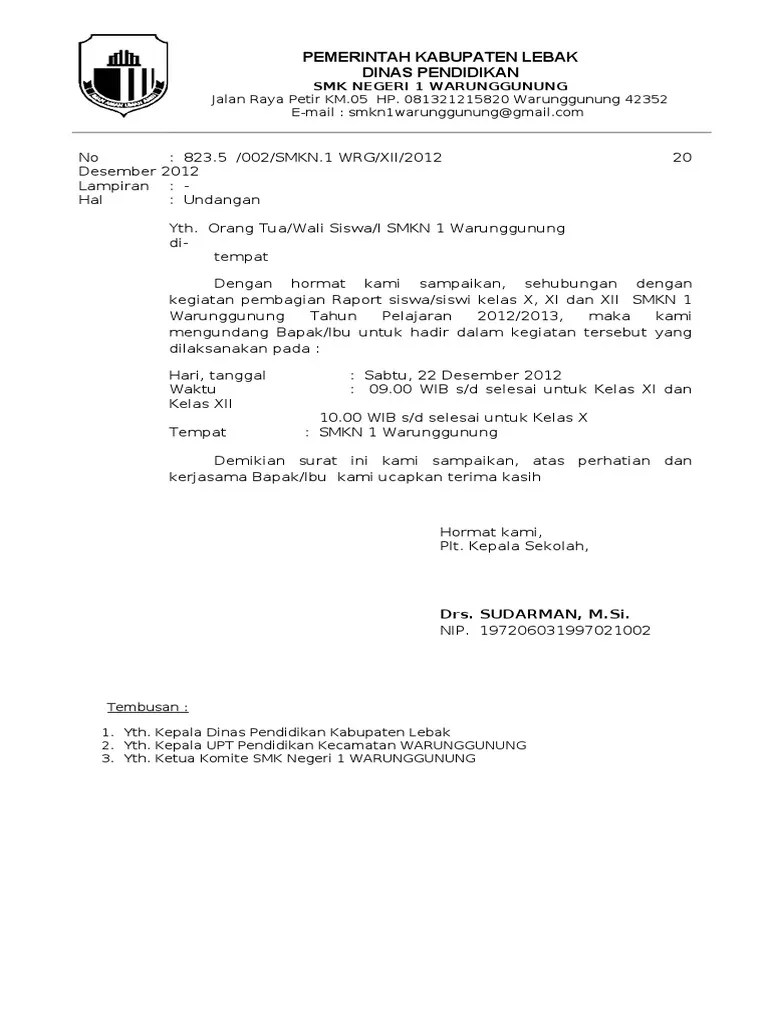 Contoh surat keterangan kelulusan (surat pengumuman kelulusan) siswa sd. Contoh Surat Undangan Resmi Penerimaan Raport