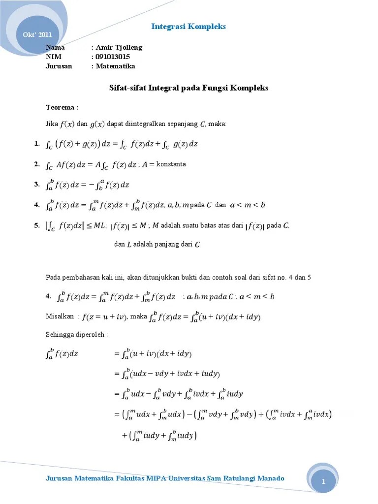 Contoh Integral Kompleks Januari 26 2018 Soal dan Pembahasan Analisis Kurva Kompleks dan Integral Kontur Integral Garis Februari 5 2018 Soal dan Pembahasan Deret Laurent dalam Analisis Kompleks Oktober 22 2017 Soal dan Pembahasan Fungsi Pembangkit Dasar.