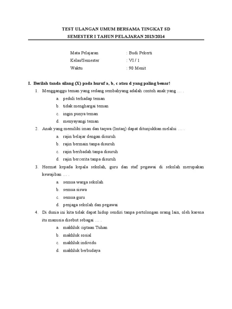 Maybe you would like to learn more about one of these? Soal Ujian Sekolah Sd Kelas 6 Agama Hindu File Ini