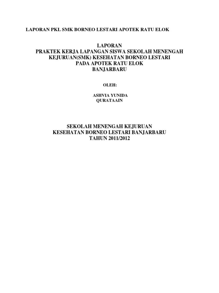 Contoh, guru menghormati rekan sejawatnya, guru saling membimbing. Artikel Contoh Laporan Pkl Smk Farmasi Di Rumah Sakit Hbs Blog Hakana Borneo Sejahtera