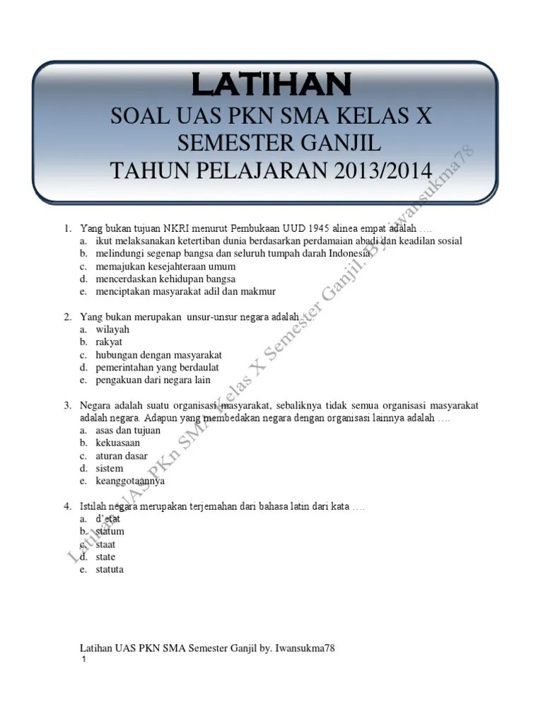 Soal & jawaban uas pas pkn kelas 10 semester 1 tahun 2021/2022. Soal Pkn Kelas X Semester 2 Kurikulum 2013 Kami