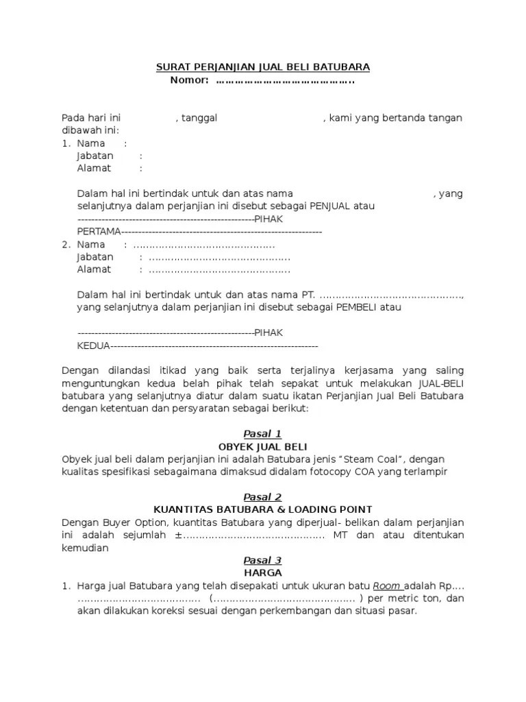 Pembayaran success fee kepada agensi tersebut diatas disesuaikan dengan nilai pembayaran yang dibayarkan. Draft Surat Perjanjian Jual Beli Batubara Pdf