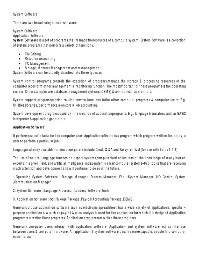 System Software Is A Set Of Programs That Manage Theresources Of A ...