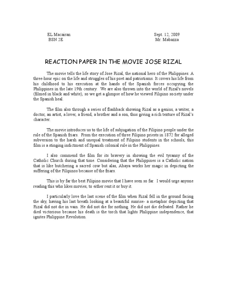 Very touching but lacking a critique of the movie educating rita director: Reaction paper in the movie Jose Rizal