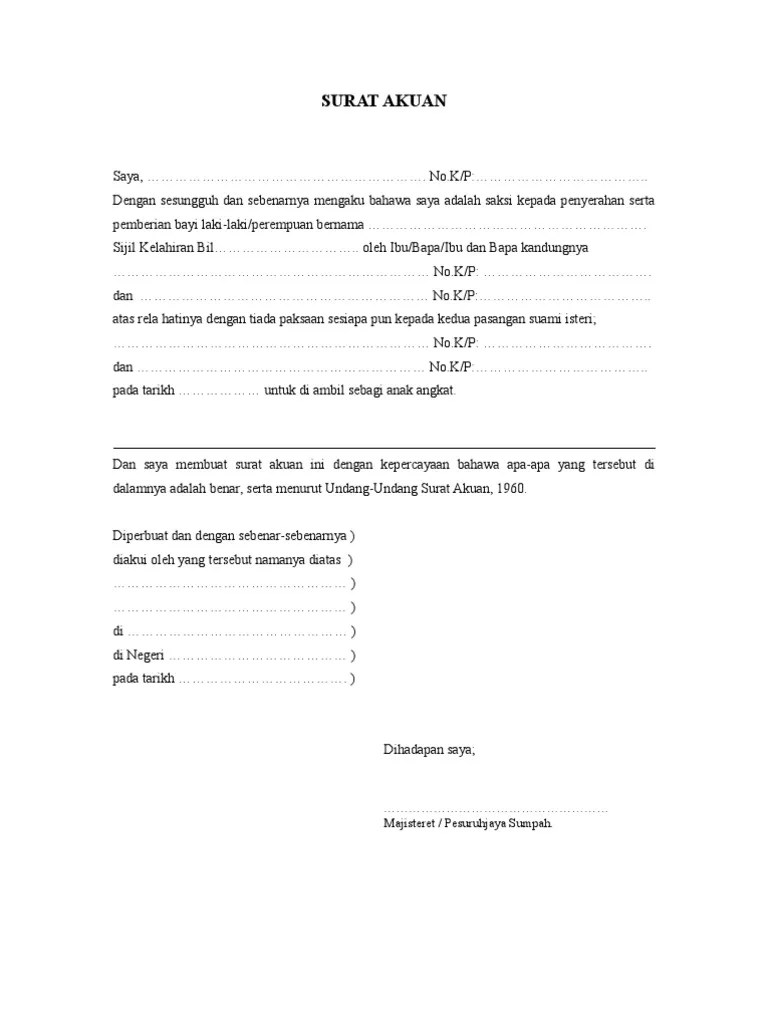 Saya dengan ini juga mengesahkan penama sememangnya bekerja sendiri tidak bekerja dan pendapatannya adalah seperti yang dinyatakan diatas. Contoh Surat Akuan Sumpah Ambil Anak Angkat Download Kumpulan Gambar