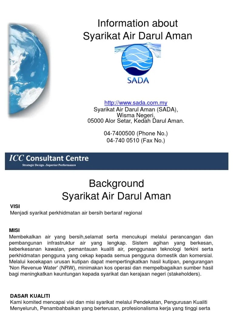 Sprm bagaimanapun tidak melakukan serbuan ke atas sada, malah tiada kakitangan syarikat itu ditahan setakat ini. Syarikat Air Darul Aman Pdf