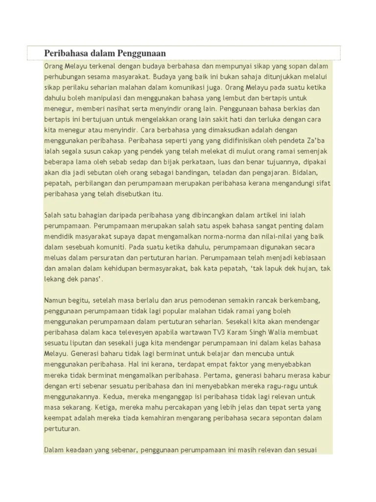 Beliau mengatakan bahawa masyarakat melayu lama menggunakan peribahasa dalam. Peribahasa Dalam Penggunaan Pdf