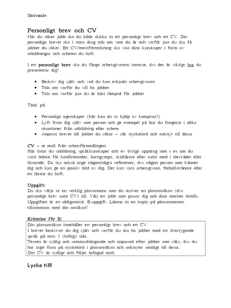 Här får du tips och råd om hur du skriver ett vinnande personligt brev. Personligt Brev Och Cv Skrivande Pdf