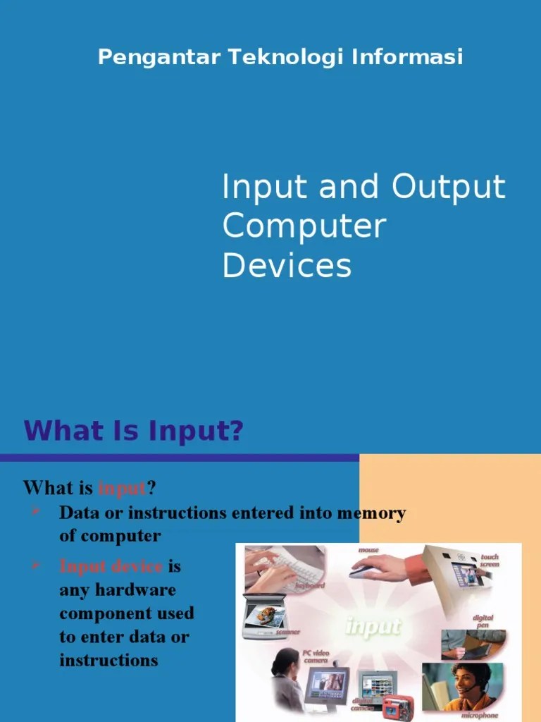 Input And Output Computer Devices: Pengantar Teknologi Informasi | PDF ...