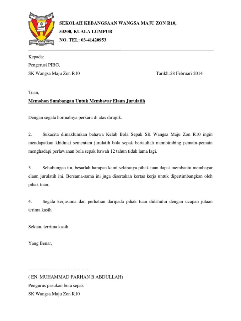 Surat mohon maaf menolak tawaran latihan industri xiao doubles. Surat Mohon Sumbangan Pibg Gordoncxt