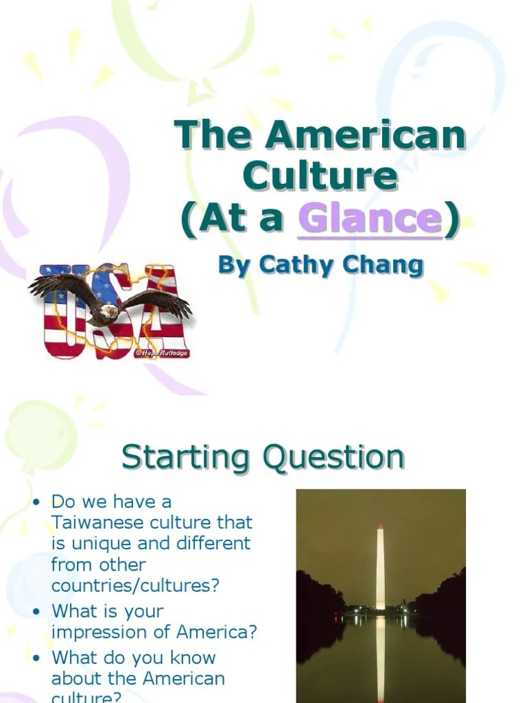 The American Culture (At A) : Glance | PDF | Culture Of The United States | The United States