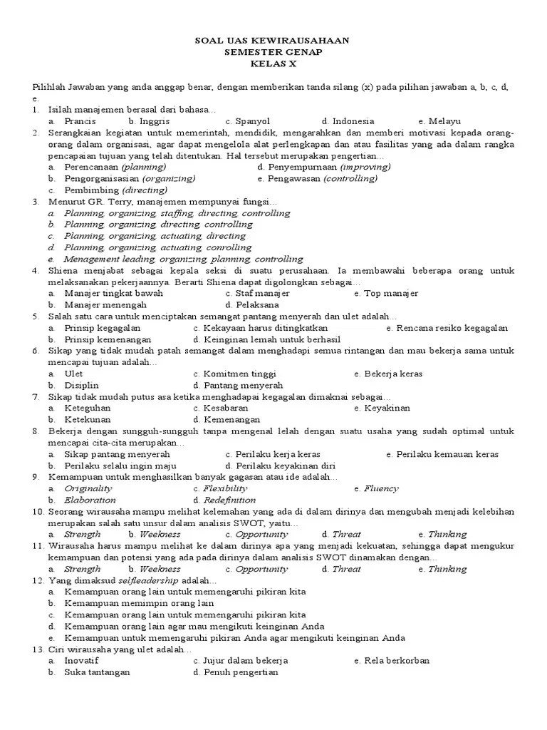 Berikut dibawah ini, soal essay prakarya kelas x semester genap dan kunci jawaban untuk siswa sma/ma/sederajat, dimulai dari pertanyaan . Soal Dan Jawaban Kewirausahaan Kelas 10 Semester 1 Sedang