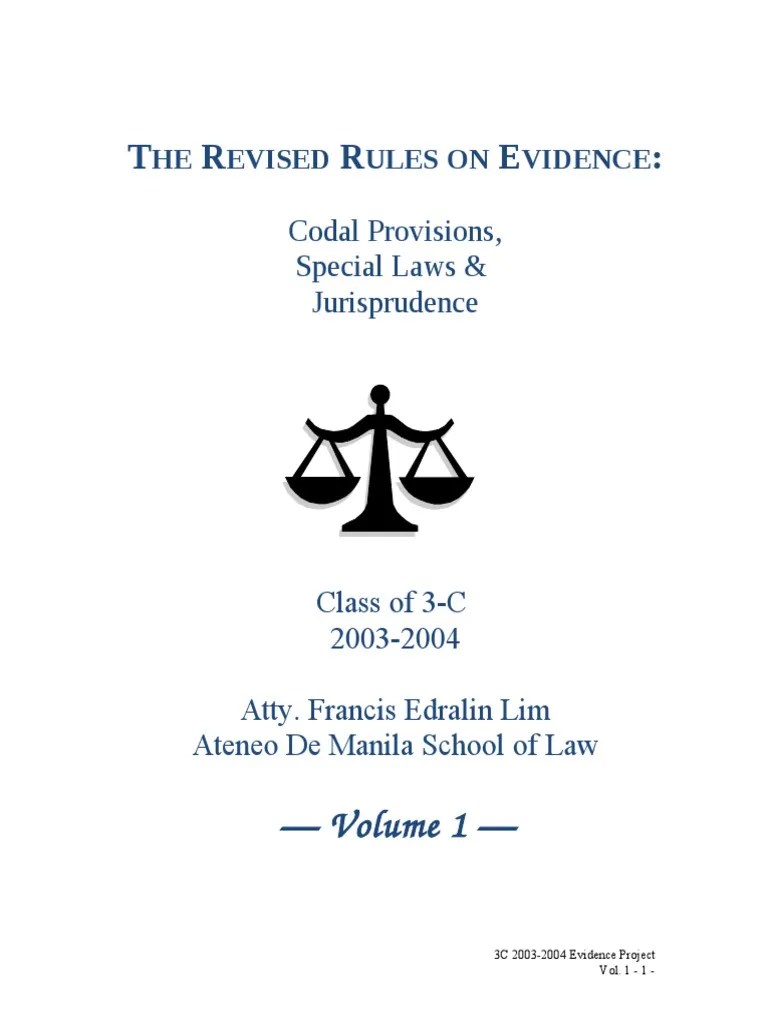 An Analysis Of The Revised Rules On Evidence: Examining Provisions On ...