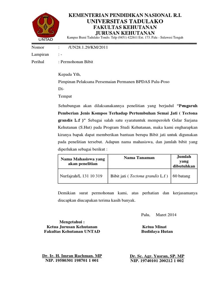 Contoh format penulisan tanggal surat adalah seperti berikut:. contoh surat permohonan bibit ke BPDAS palu poso sulteng