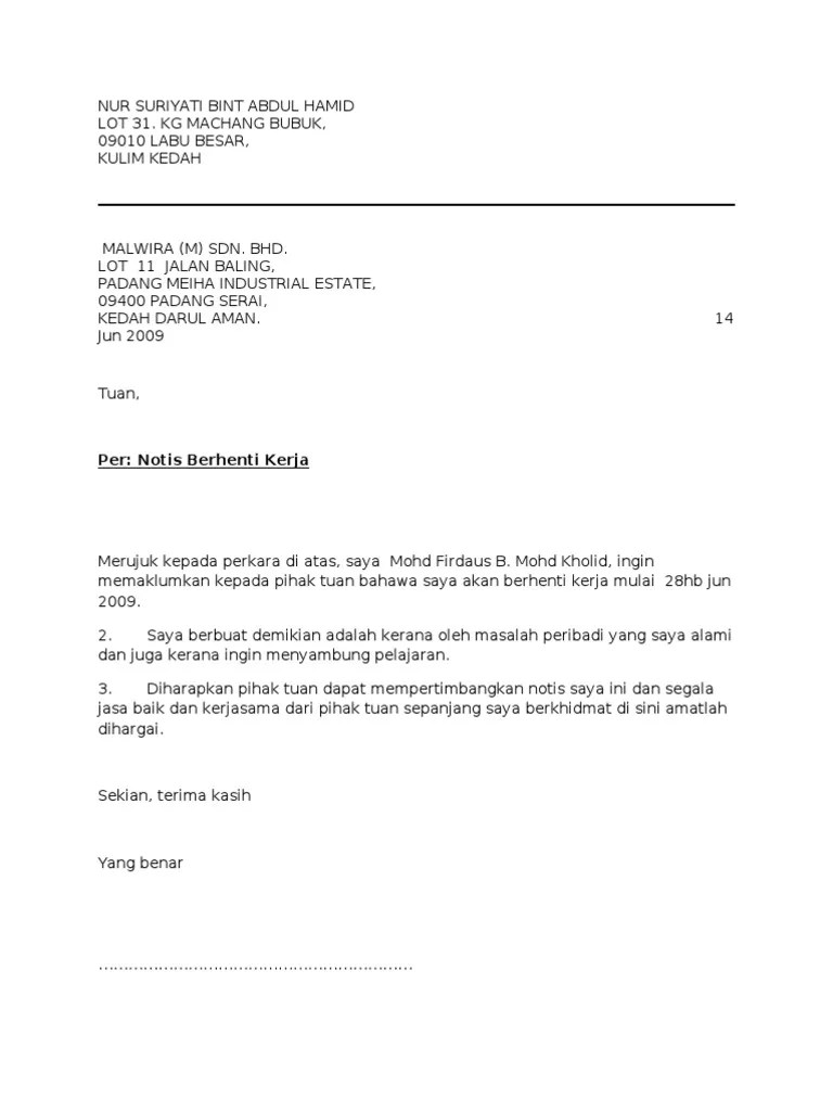 Nak tanya kalau kerja kfc berapa lama notis berhenti kerja?? 16620106 Contoh Surat Berhenti Kerja